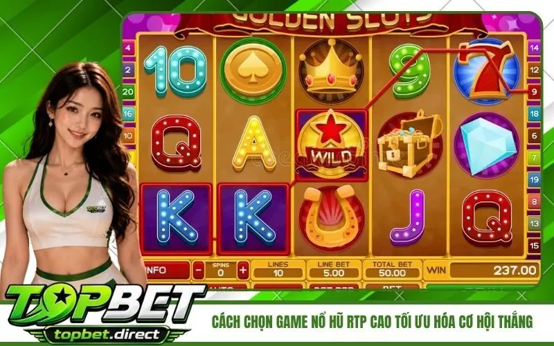 Cách chọn game nổ hũ RTP cao tối ưu hóa cơ hội thắng