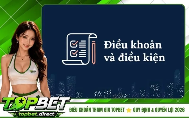 Điều Khoản Tham Gia TopBet