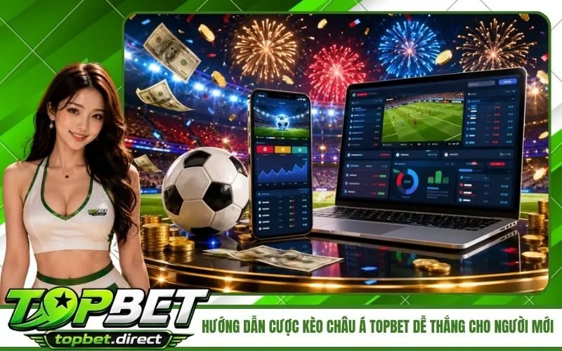 Hướng Dẫn Cược Kèo Châu Á