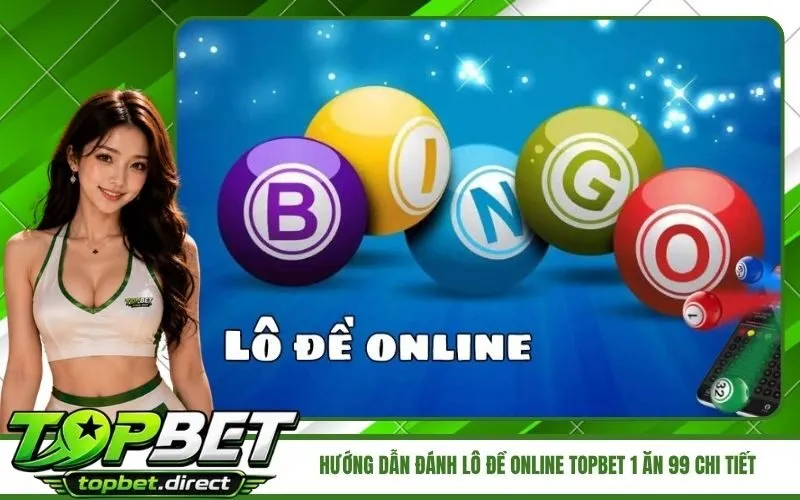 Hướng Dẫn Đánh Lô Đề Online