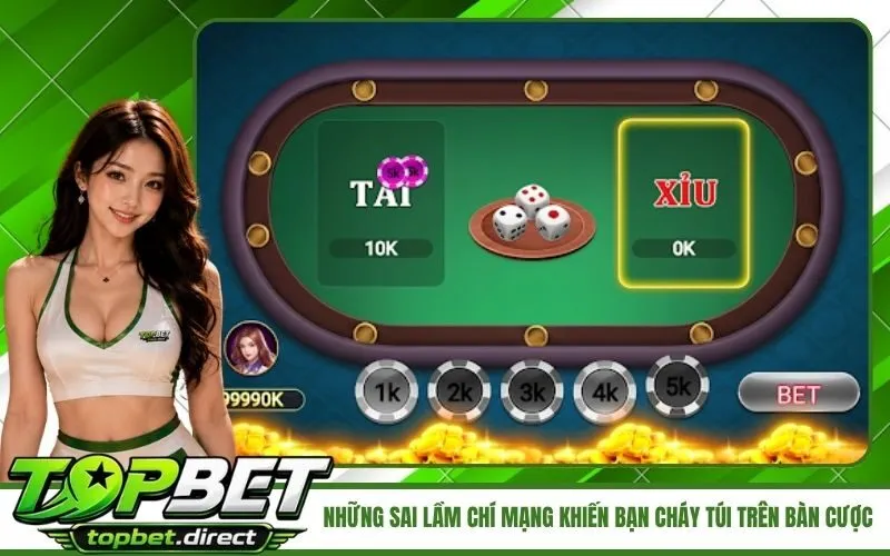 Những sai lầm chí mạng khiến bạn cháy túi trên bàn cược